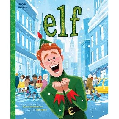 Elf - by Kim Smith (Pop Classics) (Hardcover) | Target