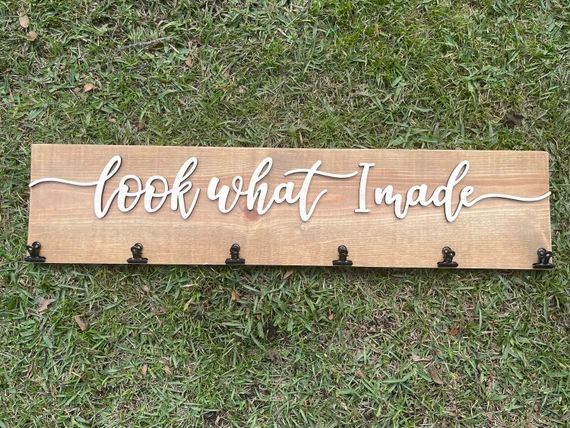 Look what I made, Look what we made, wood artwork display sign, 3d laser cut, personalized child ... | Etsy (US)