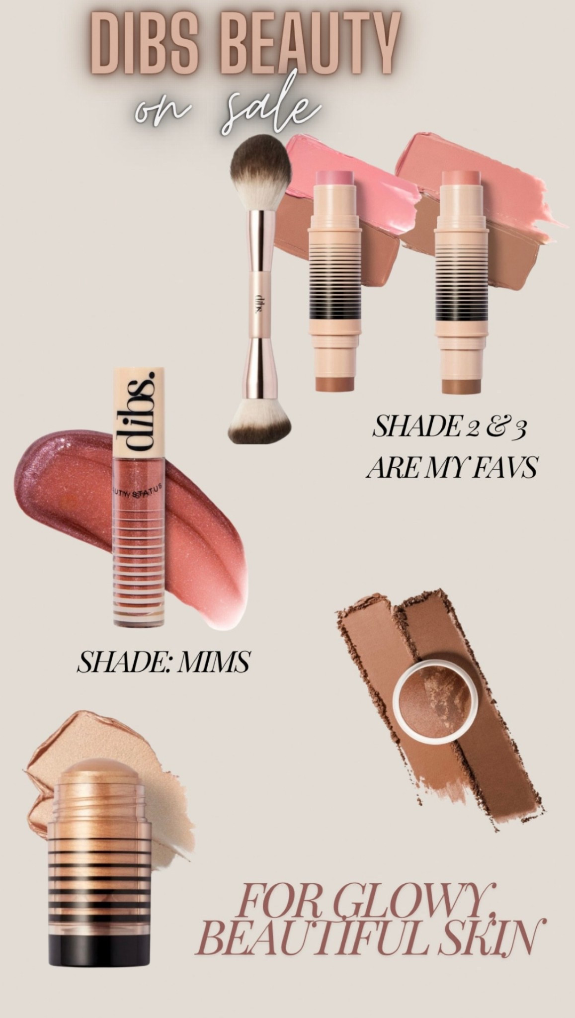 DIBS beauty is part of the LTK spring sale! These are my favorites! Their bronzer & blush sticks are the absolute best and so easy to throw in your purse! The highlighter is so pigmented and stays all day long! I use it for eyeshadow, a little on my lips, and on my cheeks! 

#LTKBeauty #LTKSaleAlert #LTKSpringSale