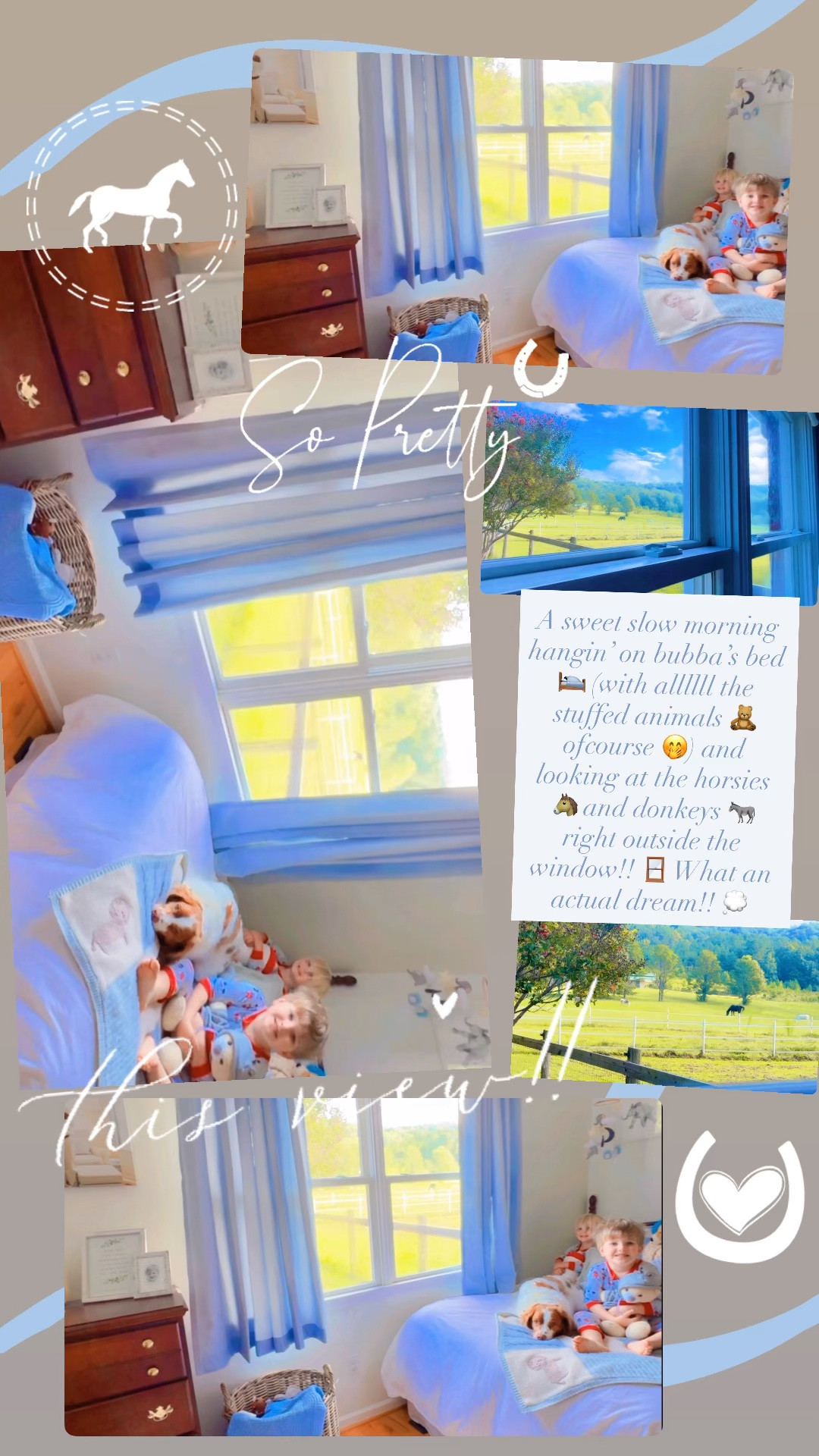 A sweet slow morning hangin’ on bubba’s bed 🛌 (with allllll the stuffed animals 🧸 ofcourse 🤭) and looking at the horsies 🐴 and donkeys 🫏 right outside the window!! 🪟 What an actual dream!! 💭