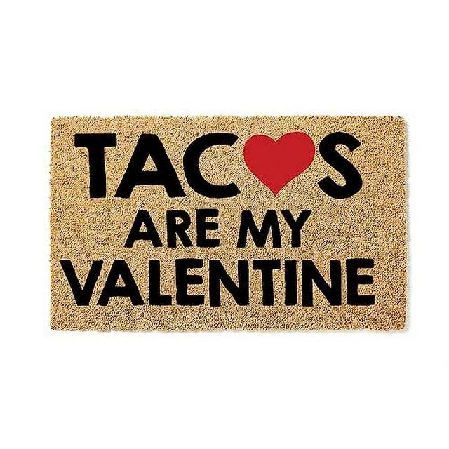 Tacos Are My Valentine Coir Doormat | Walmart (US)