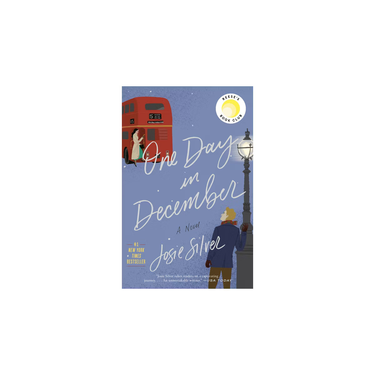 One Day In December - By Josie Silver ( Paperback ) | Target