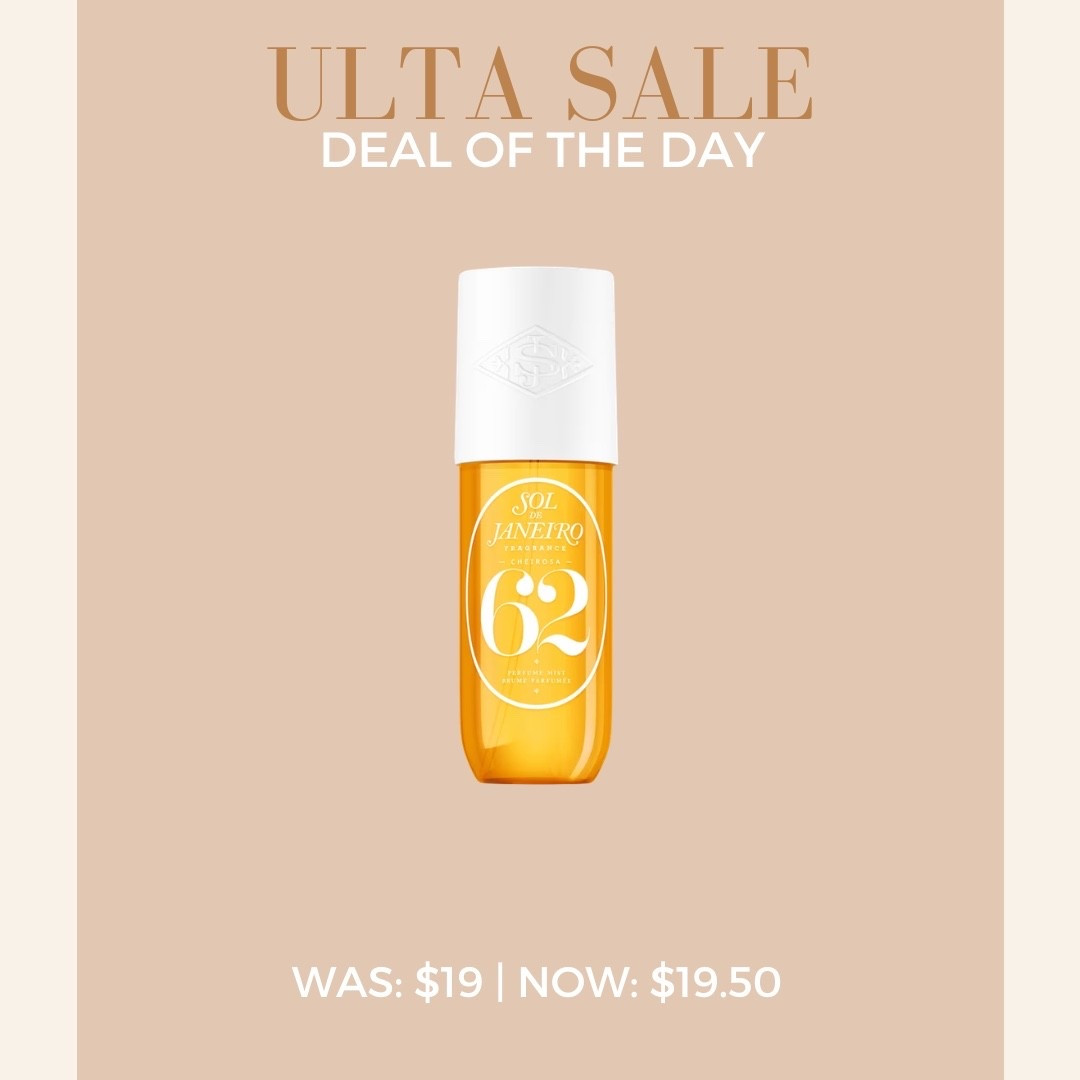Ulta Deal of the Day 
Sol de Janeiro Cheirosa 62 Bum Bum Mist
Was: $39 | Now: $19.50