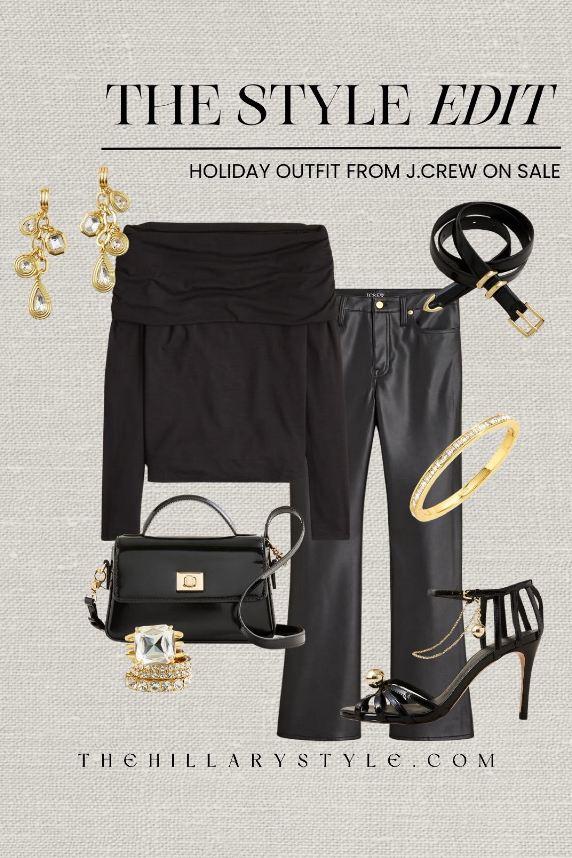 The Style Edit: Holiday Outfit from J.Crew on Sale
Off the shoulder top, faux leather pants, black heel sandals, black handbag, gold drop earrings, gold ring set, tennis bracelet, black leather belt. Holiday outfit, Christmas outfit, NYE outfit, party outfit, date night outfit.


#LTKSaleAlert #LTKHoliday #LTKParties