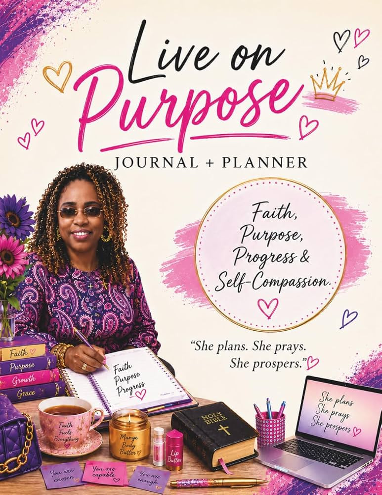 Live on Purpose Journal + Planner: Faith, Purpose, Progress & Self-Compassion | Amazon (US)