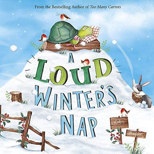 A Loud Winter's Nap (Fiction Picture Books)      Hardcover – Picture Book, August 31, 2017 | Amazon (US)
