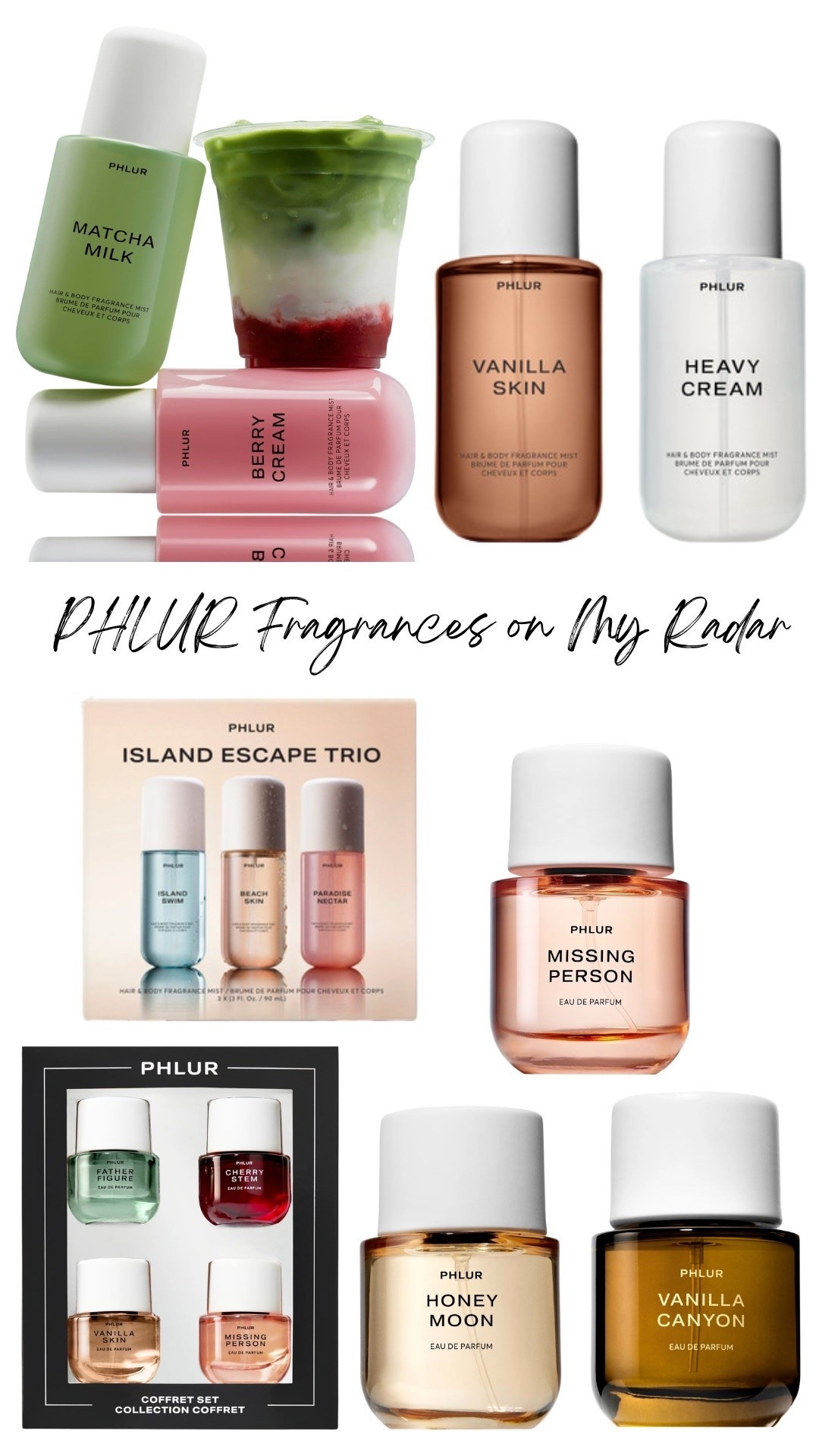PHLUR has so many fragrances that have been catching my eye lately, so I pulled together a few that are currently on my radar.

From Vanilla Skin and Heavy Cream to Matcha Milk, Berry Cream, Missing Person, Honey Moon, and Vanilla Canyon, there’s such a good mix of warm, sweet, creamy, and fresh scents here. I also added a couple of sets because they’re an easy way to try more than one fragrance at a time.

I linked all of the ones I’m eyeing below if you want to take a closer look.

#LTKU #LTKselfcare #LTKBeauty