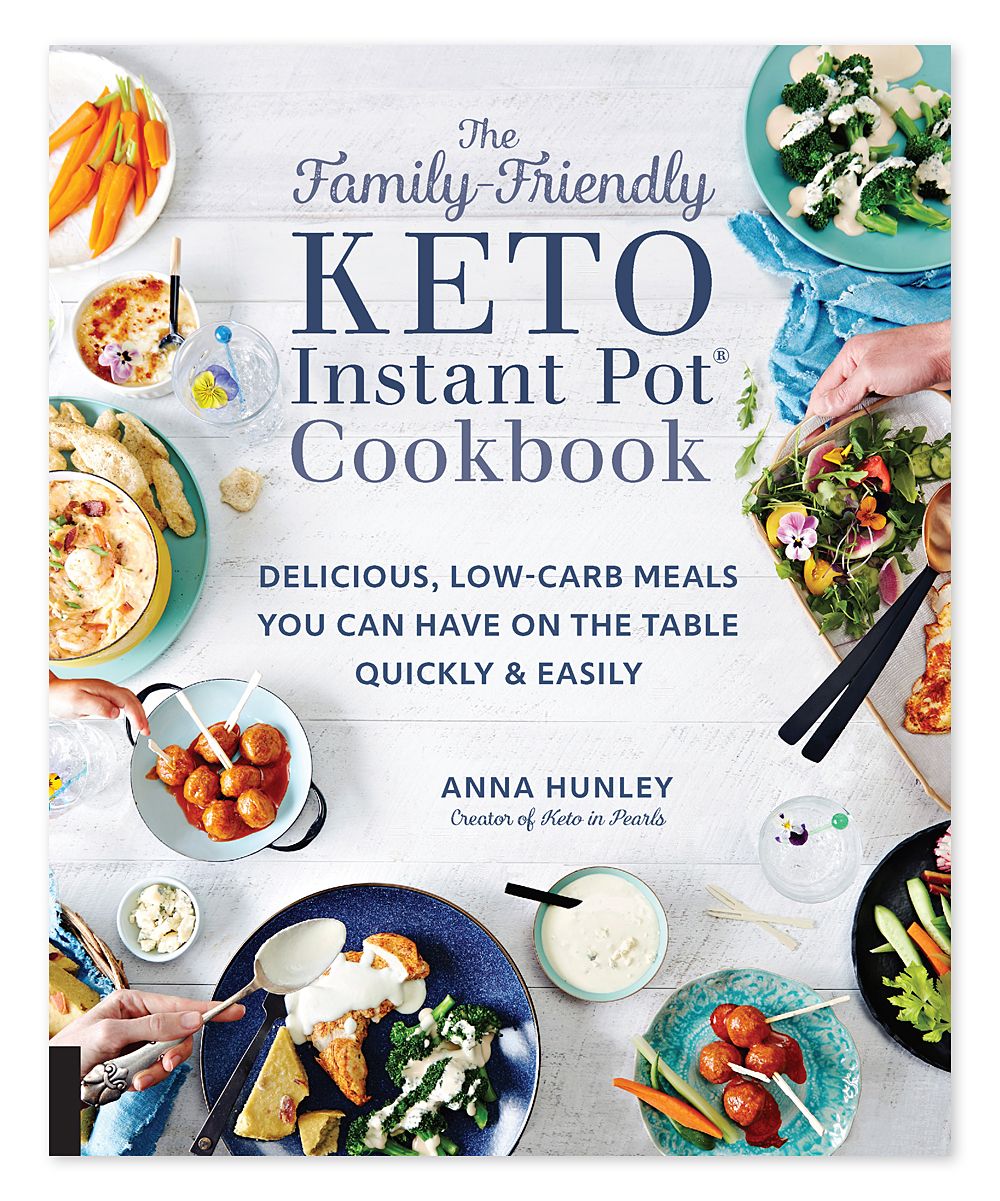 Quarto Cookbooks - Family-Friendly Keto Instant Pot Cookbook | Zulily