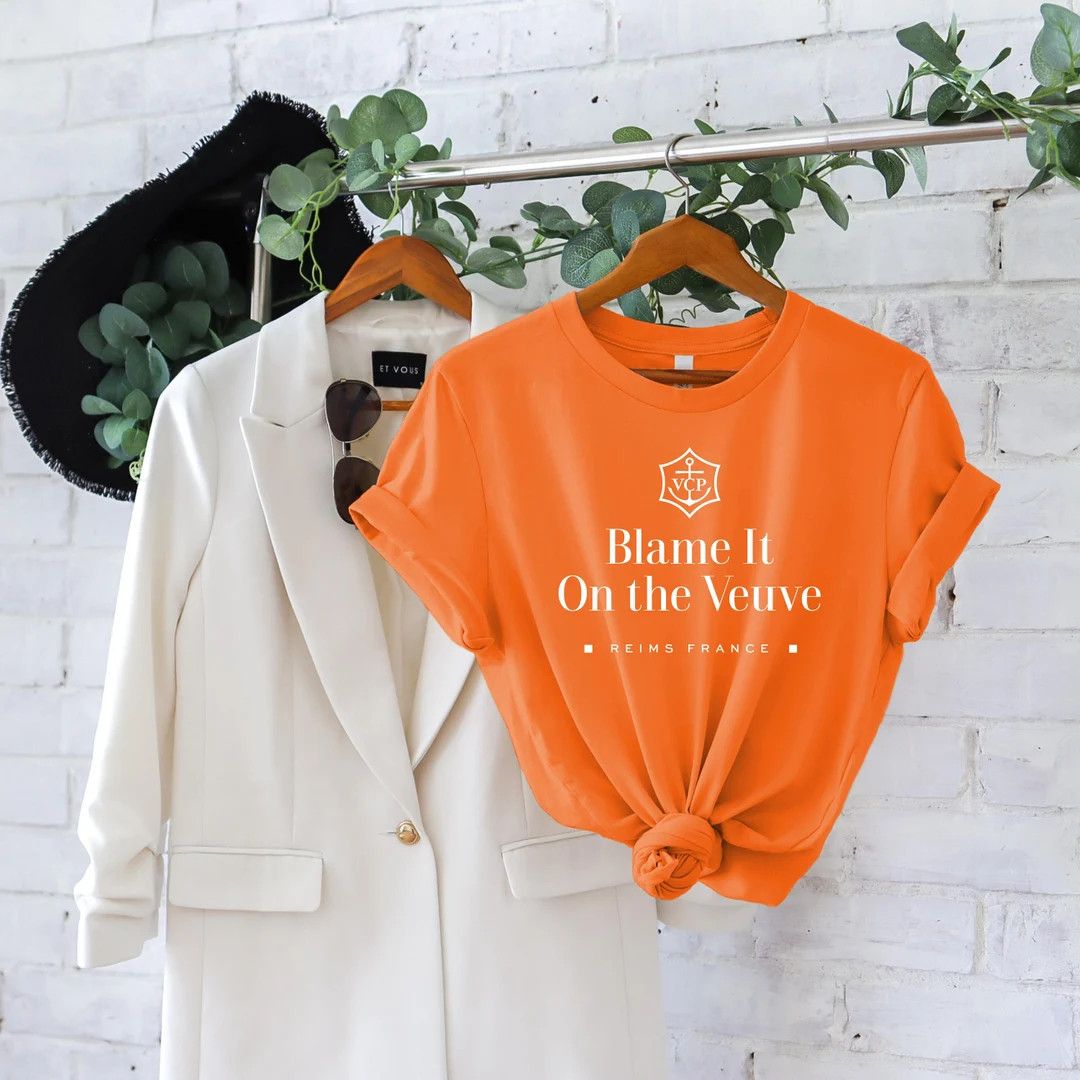 Blame It on the VEUVE Orange Tee - Etsy | Etsy (US)