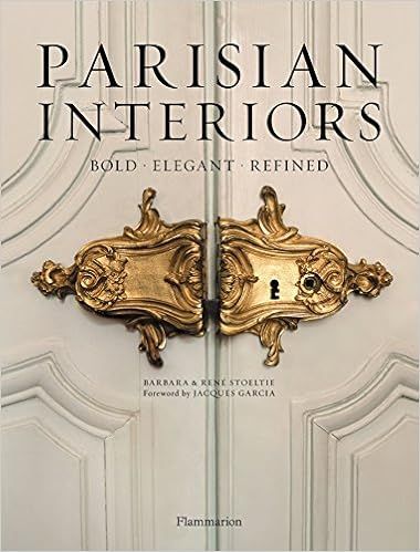 Parisian Interiors: Bold, Elegant, Refined (Langue anglaise)



Hardcover – February 22, 2011 | Amazon (US)