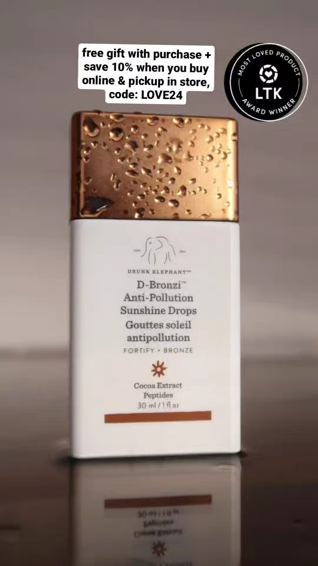 Drunk Elephant D-Bronzi Anti Pollution Sunshine Drops from Ulta (free gift with purchase + save 10% when you buy online & pickup in store, code: LOVE24) - these drops are part of LTK's Most Loved product awards! I like wearing this when I want a bit of a glow without the heaviness of makeup 😍 Since you dont use a lot of this product I feel it last awhile! Remember you can always get a price drop notification if you heart a post/save a product 😉 

✨️ P.S. if you follow, like, share, save or shop my post (either here or @coffee&clearance).. thank you sooo much, I appreciate you! As always thanks sooo much for being here & shopping with me 🥹

| Valentine's Day, Wedding Guest, Vacation Outfit, Jeans, Winter Outfits, Work Outfit, Resort Wear, Maternity, Cocktail Dress, Baby Shower, Coffee Table, Bedding, Bedroom, Living Room, Sneakers, Nursery, valentines gift, valentines basket, gifts for her, gifts for him, gifts for boyfriend, gifts for girlfriend, gifts for wife, gifts for husband, valentines day outfit, valentines day dress, Easter basket, Easter dress, Easter family outfits, Hearth and Hand, project 62, hearth and hand with magnolia, target home, brightroom, mainstays, Thyme and Table, great value, better homes & gardens, your zone, pillowfort, room essentials, opalhouse, threshold | #ltkmostloved

#LTKSpringSale #LTKGiftGuide #LTKSeasonal #LTKVideo #LTKU #LTKover40 #LTKhome #LTKsalealert #LTKmidsize #LTKparties #LTKfindsunder50 #LTKfindsunder100 #LTKstyletip #LTKbeauty #LTKfitness #LTKplussize #LTKworkwear #LTKswim #LTKtravel #LTKshoecrush #LTKitbag #LTKbaby #LTKbump #LTKkids #LTKfamily #LTKmens #LTKwedding #LTKeurope #LTKbrasil #LTKaustralia #LTKAsia