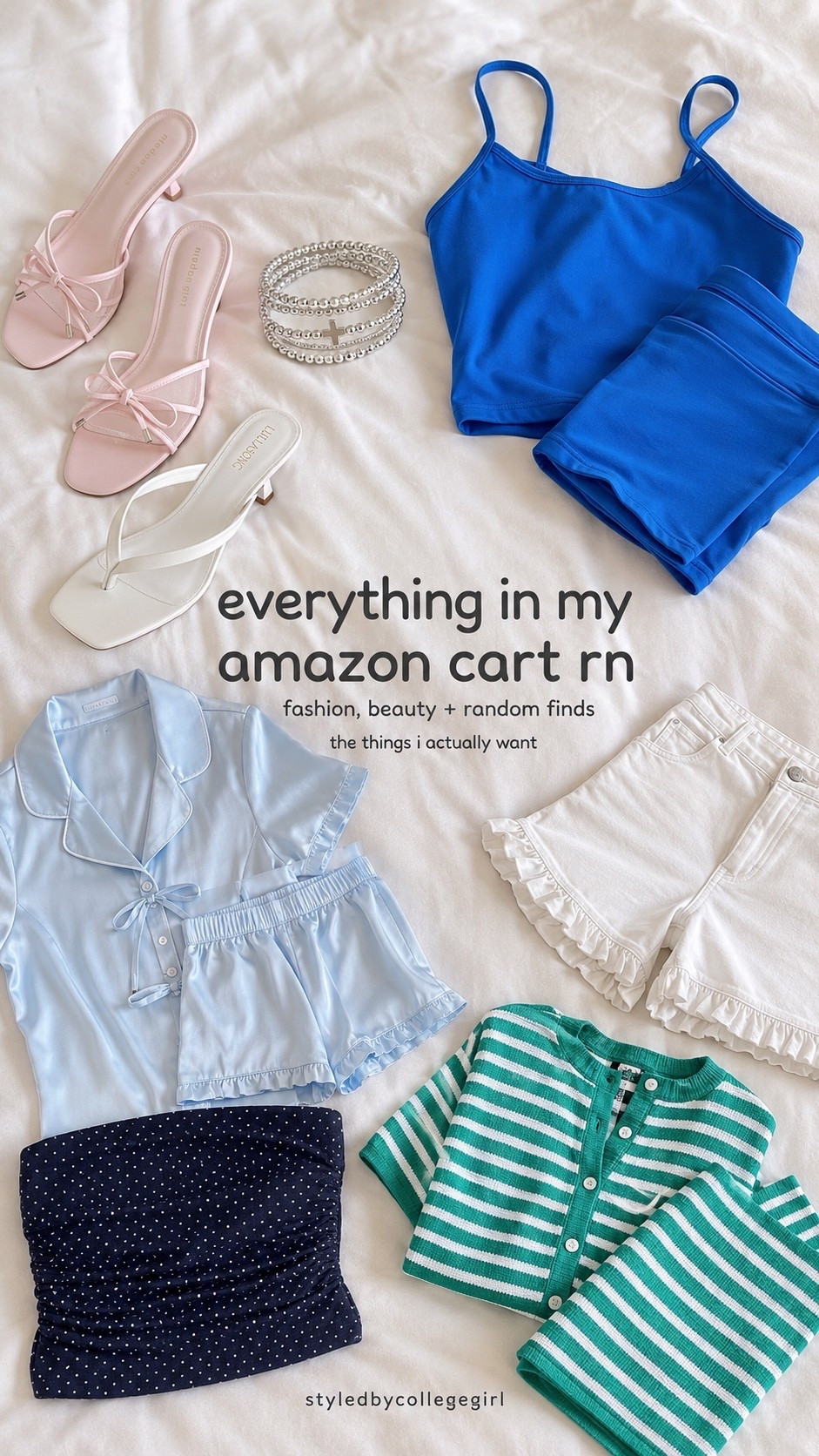 everything in my Amazon cart rn 🤍 cute summer finds, Amazon fashion favorites, vacation outfits, matching sets, white ruffle shorts, summer heels, silver jewelry, pajama sets, workout sets, and random college girl must-haves I’m obsessed with. Comment “cart” for links — all linked in my LTK!

#amazoncart #amazonfinds #amazonfashion #amazonmusthaves #summerfinds #collegegirlstyle #vacationoutfits #summeroutfits #amazonoutfits #ltkfinds #affordablefashion #matchingset #summerheels #styledbycollegegirl

#LTKdayinmylife #LTKootd #LTKgrwm