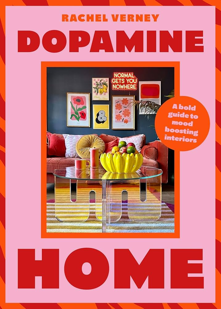 Dopamine Home: A bold guide to mood-boosting interiors | Amazon (US)