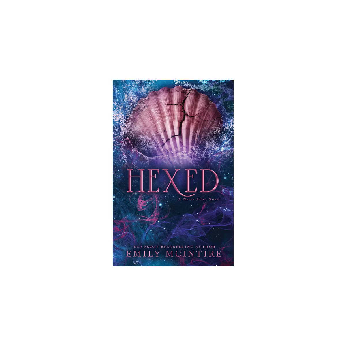 Hexed - (Never After) by  Emily McIntire (Paperback) | Target