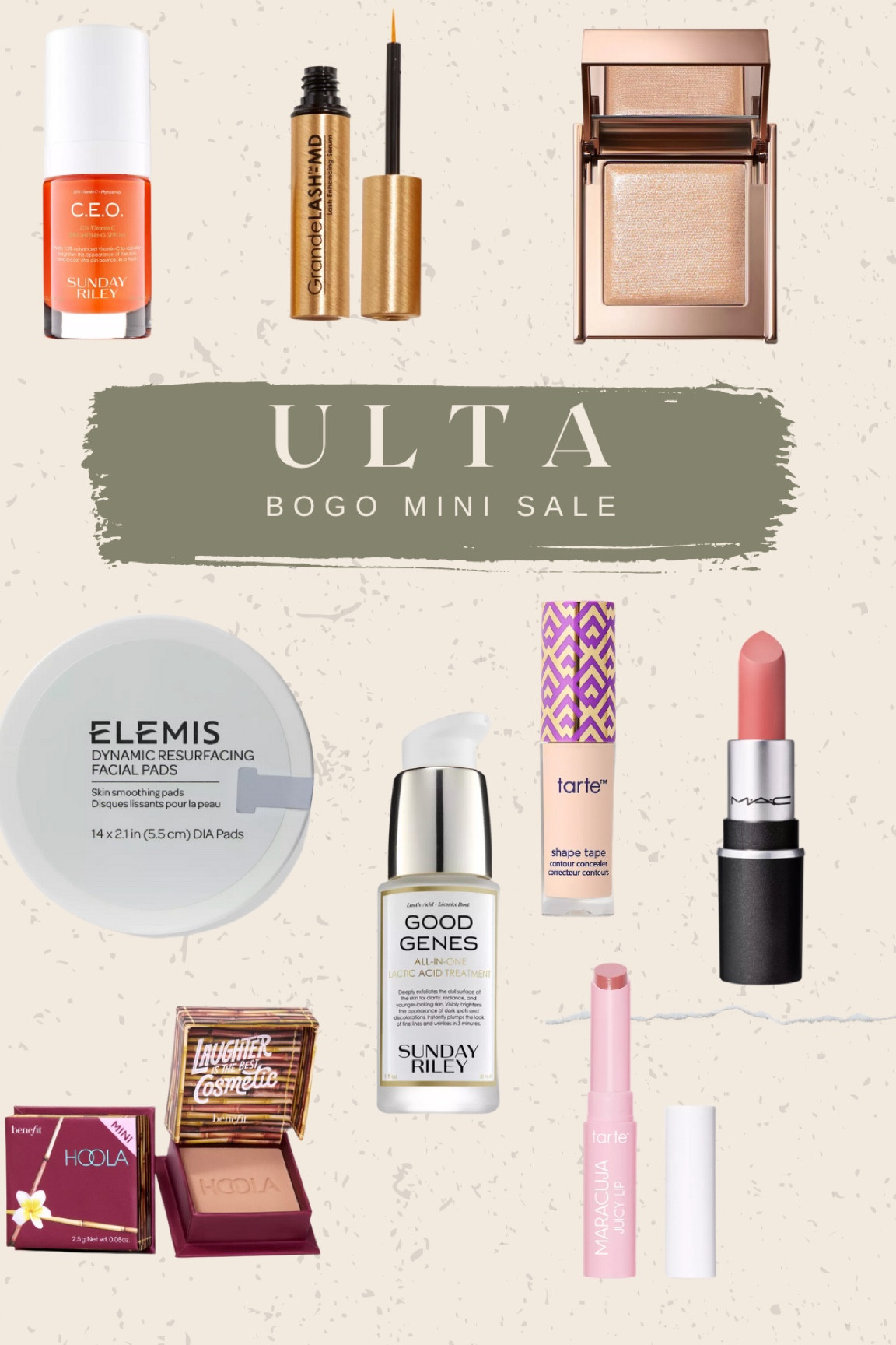 Ulta is having a bogo mini sale! IMO it is a fabulous sale especially if you have have been to try any products out or want to to snag double your favorite products - tarte shape tape - Elemis resurfacing pads - grande lash serum - juicy lips - Sunday Riley products - Mac lipstick - Anastasia Beverly Hills - it cosmetics cc cream - Bobbi brown - benefit - stilla 

#LTKSale #LTKbeauty #LTKsalealert