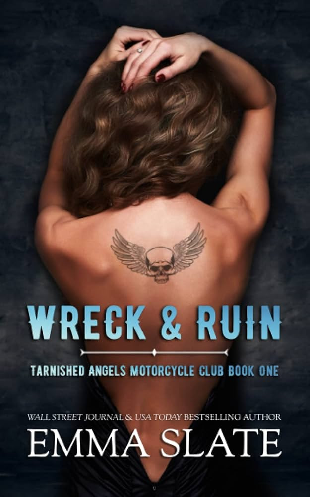 Wreck & Ruin (Tarnished Angels Motorcycle Club) | Amazon (US)