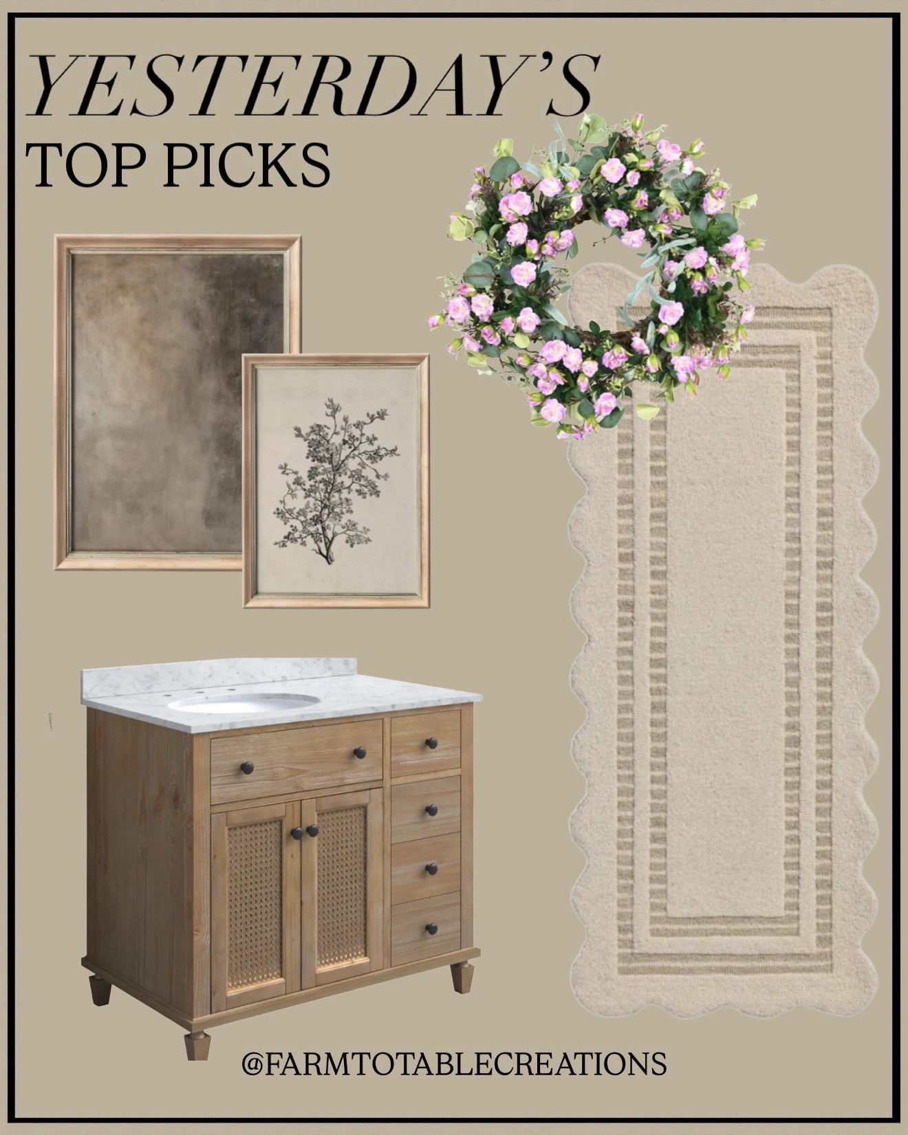 Yesterday’s Top Picks — Neutral Home Finds You Loved 🤍

Follow @farmtotablecreations on Instagram for more designer-inspired finds.

These were some of your favorites from yesterday — timeless neutrals that instantly warm up a space without overwhelming it. From the beautiful wood vanity with cane detailing to the soft scalloped runner, classic botanical art, and that pretty floral wreath, every piece brings in texture, softness, and an elevated designer feel. Perfect for creating a calm, layered look that works in bathrooms, entryways, or anywhere you want a cozy but polished vibe.

#amazonhome #amazonfinds #bathroomvanity #neutraldecor #runner #area rug #wallart #homedecor #interiordesign

#LTKSaleAlert #LTKHome