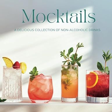 Mocktails: A Delicious Collection of Non-Alcoholic Drinks     Paperback – July 14, 2022 | Amazon (US)