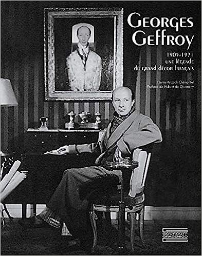 Georges Geffroy (1905 - 1971): Une légende du grand décor français (Monographie Artiste) (Fren... | Amazon (US)