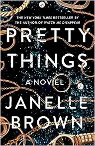 Pretty Things: A Novel    Paperback – April 6, 2021 | Amazon (US)