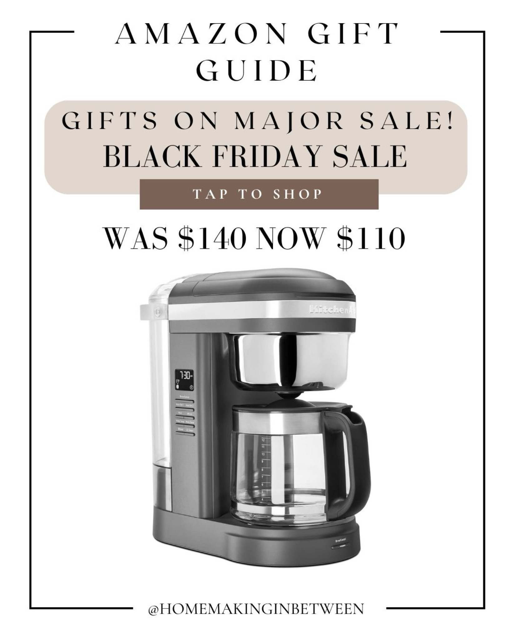 Kitchen aid coffee maker on sale for less than 100! 

#LTKGiftGuide #LTKSaleAlert #LTKCyberWeek
