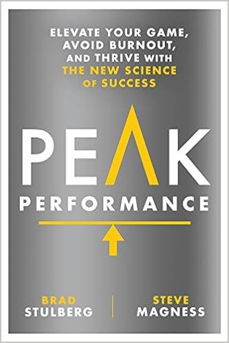 Peak Performance: Elevate Your Game, Avoid Burnout, and Thrive with the New Science of Success | Amazon (US)