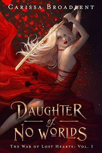 Daughter of No Worlds (The War of Lost Hearts) | Amazon (UK)