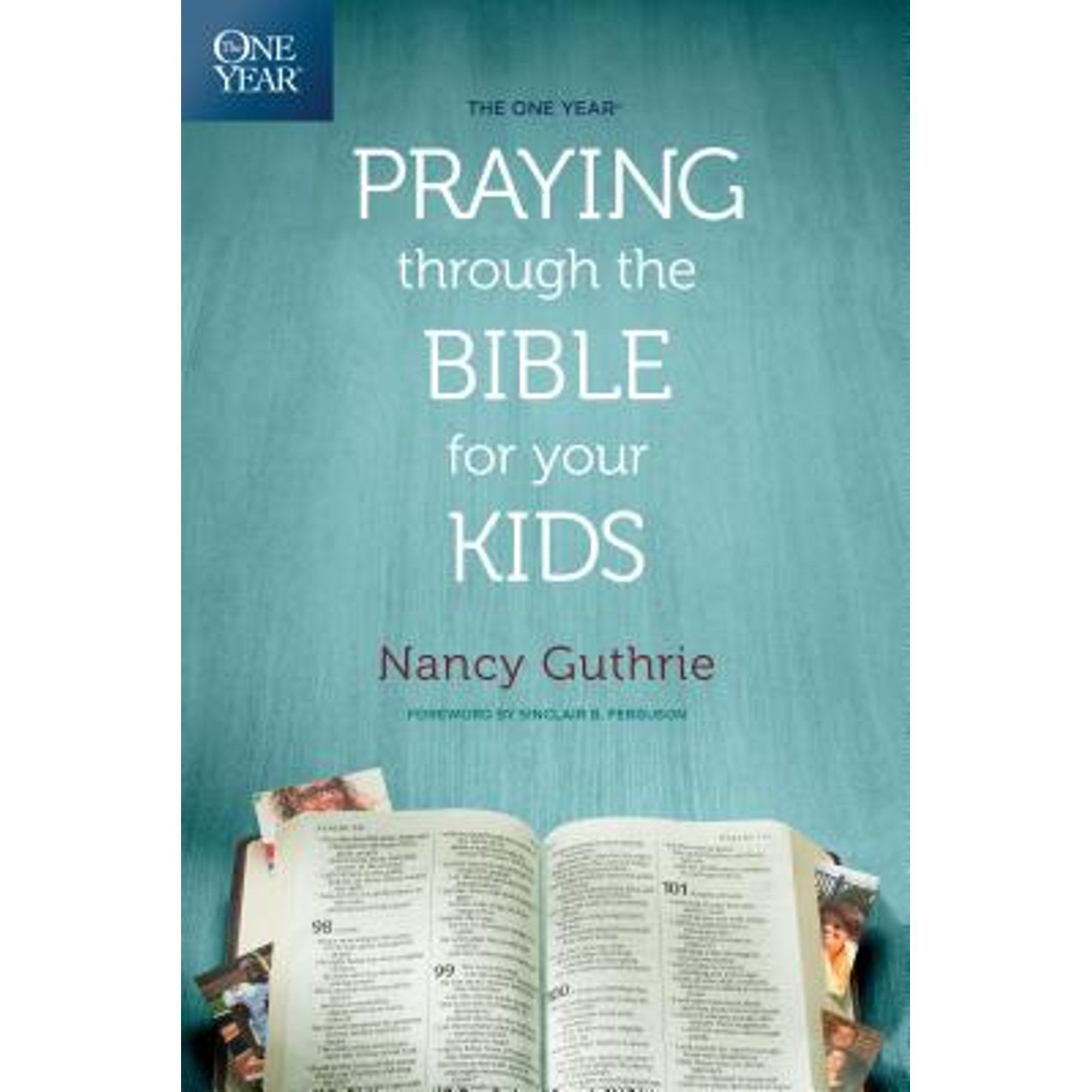 The One Year Praying Through the Bible for Your Kids (Pre-Owned Paperback 9781496413369) by Nancy... | Walmart (US)