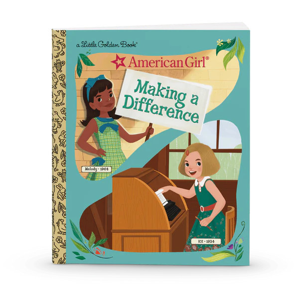 Little Golden Book: Making a Difference (Historical Characters) | American Girl