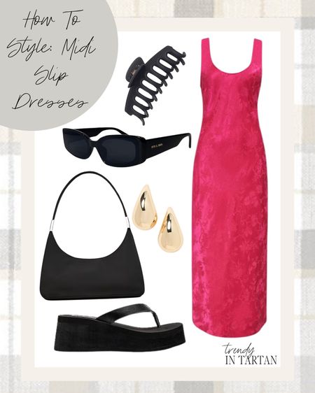 How to style midi slip dresses!

Midi dress, sunglasses, purse, gold earrings, platform flip flops 

#LTKstyletip #LTKSeasonal