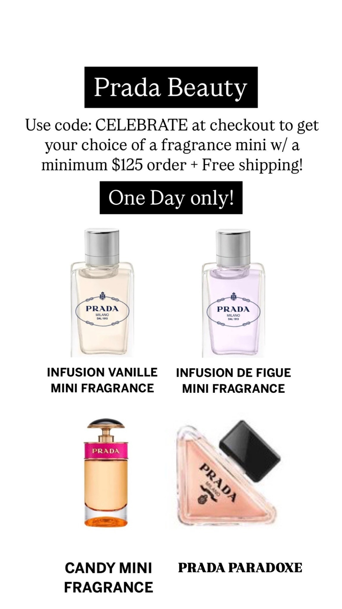 ONE DAY ONLY PRADA is having their Fragrance Day! Get your choice of Free Mini fragrance with your $125 order plus free shipping! There are more minis to pick from at check out! Use code: CELEBRATE 
(Also your purchase does not have to be fragrance!) But if you purchase makeup or skin care you will get a FREE PRADA mirror and case! 

#LTKTravel #LTKBeauty #LTKSeasonal