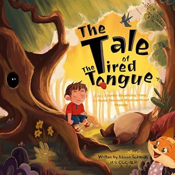 The Tale of the Tired Tongue: A Story of Better Breathing, Sleep, and Focus Through Myofunctional... | Amazon (US)