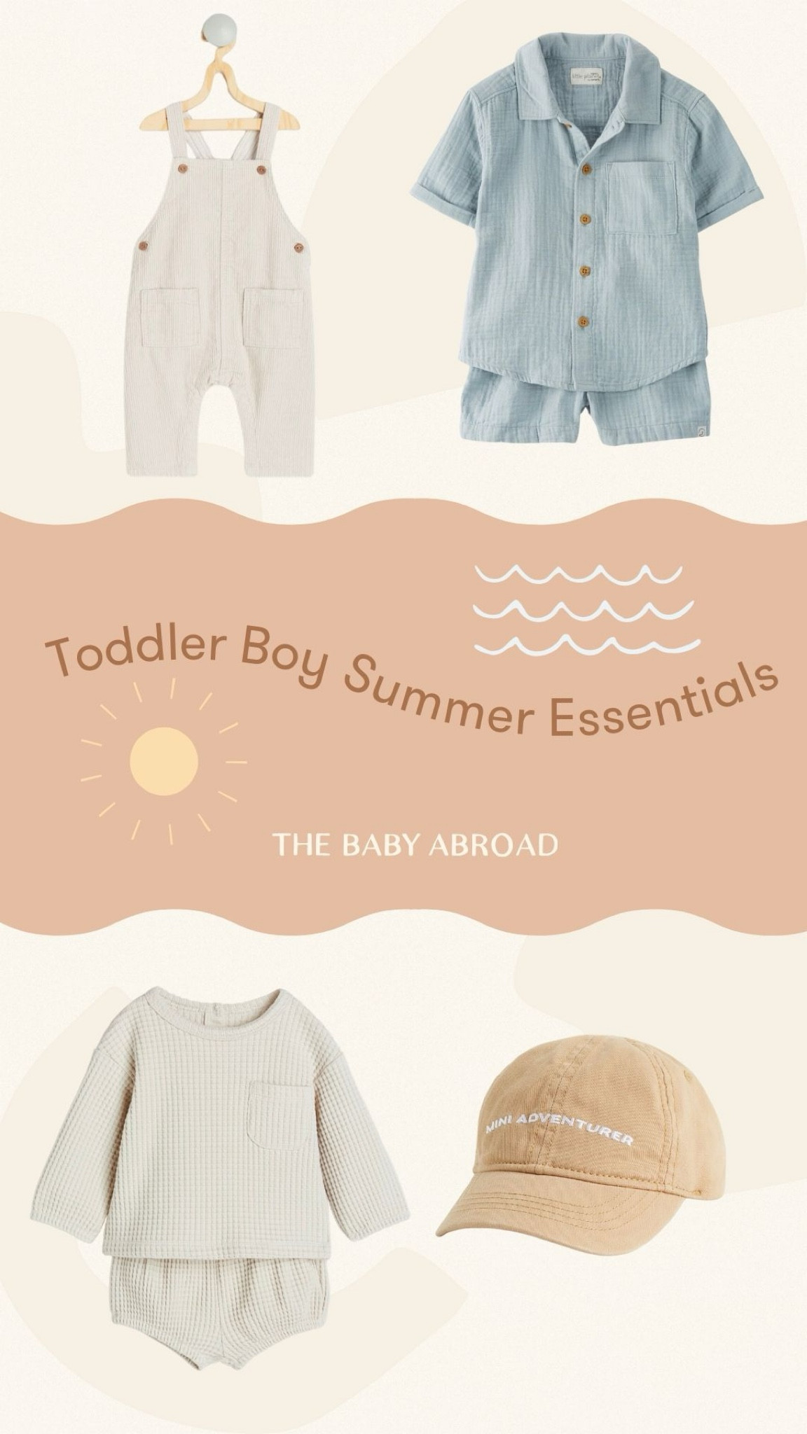 Toddler Boy Summer Essentials

Cute styles for little boys including sets, shoes and accessories!

#toddler #cuteboyclothes