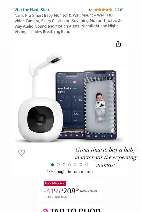 Nanit baby monitor on sale for Black Friday! It’s the best time to buy this if you’re expecting or someone has this on their registry! 

#LTKbump #LTKbaby #LTKCyberWeek