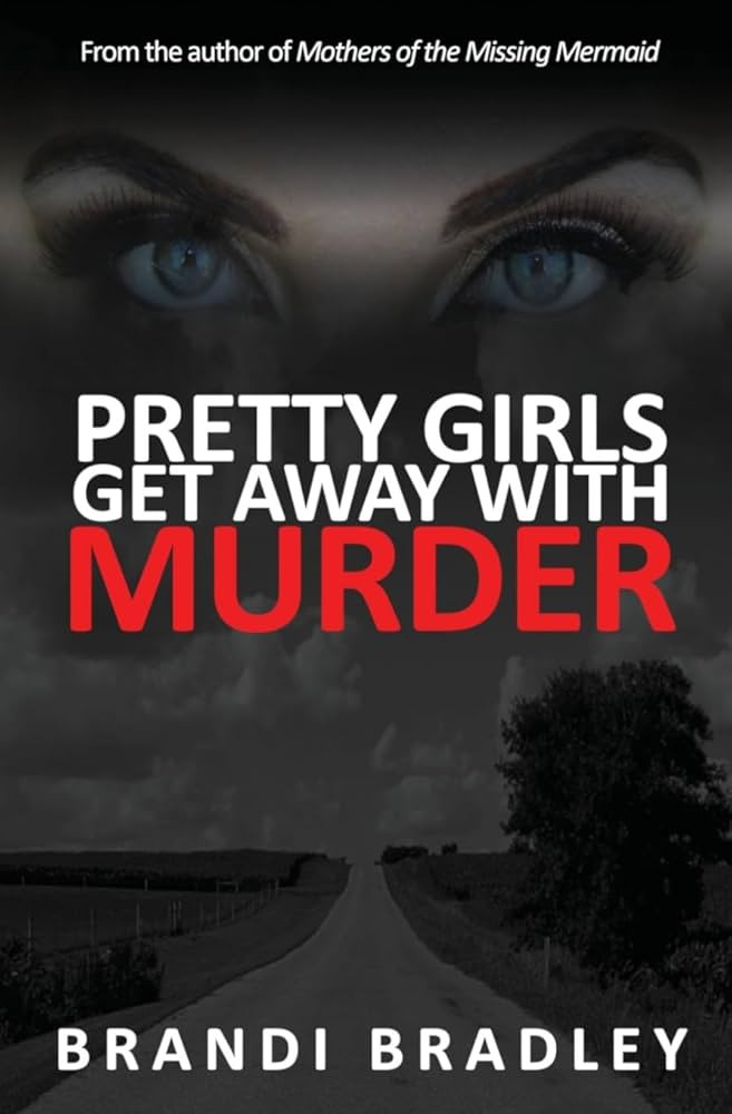 Pretty Girls Get Away With Murder | Amazon (US)