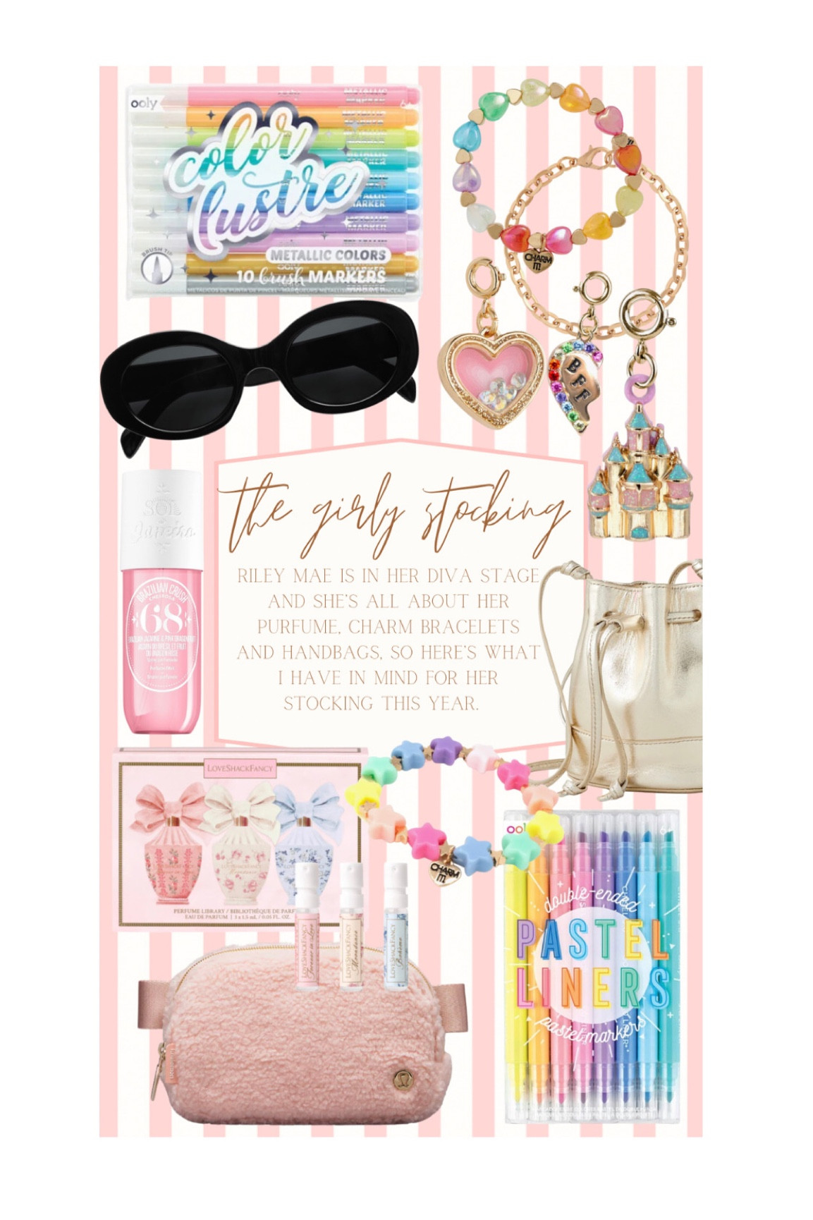 The girly girl stocking stuff ideas for ages 8 and up! 

Amazon sunglasses. Girls body spray. Girls charm bracelet. Love shack fancy purfume. LuLulemon belt bag. Glitter pens. Girls stocking stuffers. Girls bracelets. JCrew bag. 

#LTKkids #LTKGiftGuide #LTKHoliday