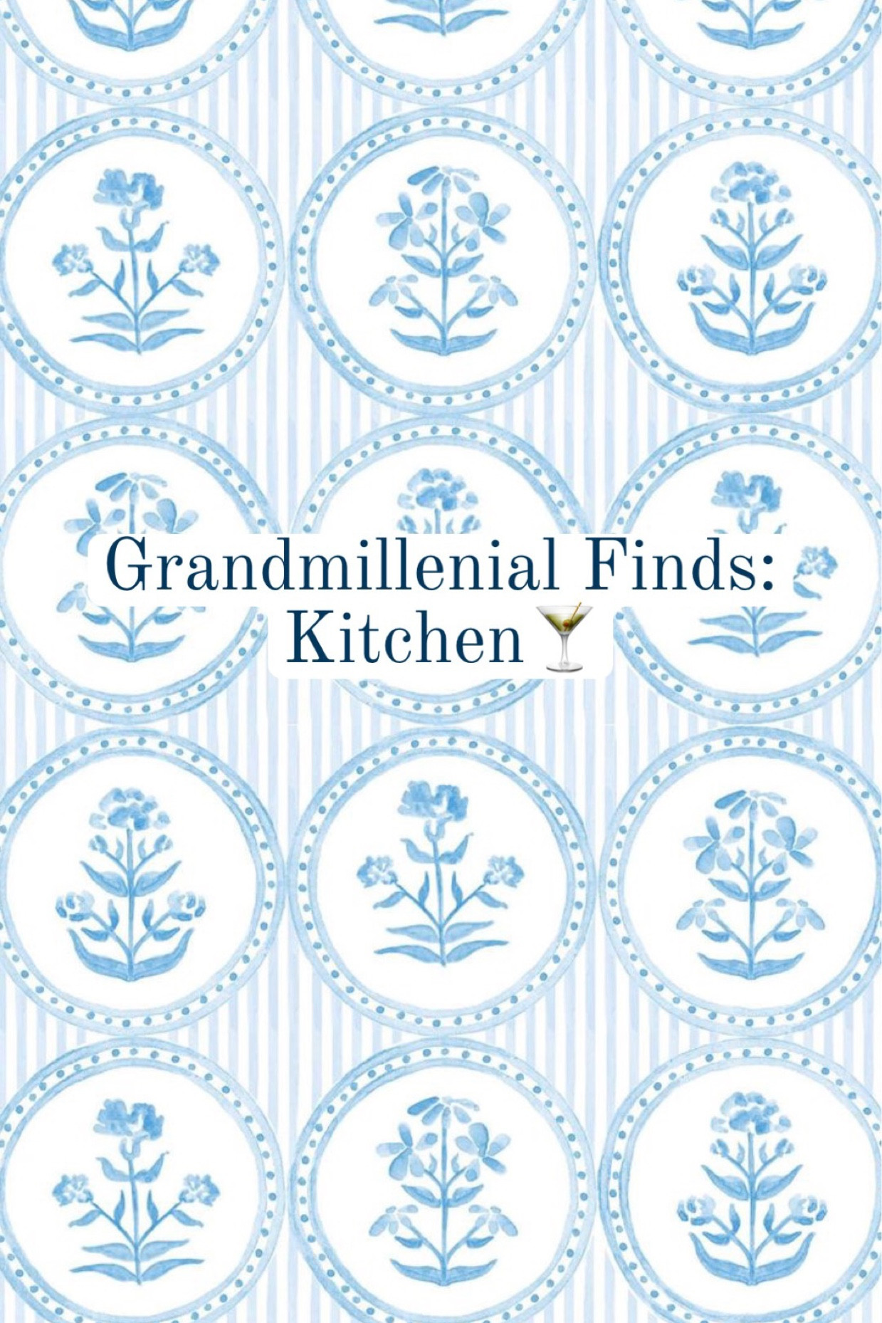 Grandmillenial Kitchen Finds! blue and white forever chinoiserie chic coastal grandmother coastal grandaughter summer I turned pretty Nantucket aesthetic Nancy Meyers kitchen Grandmillenial girlie 

#LTKstyletip #LTKFind #LTKhome
