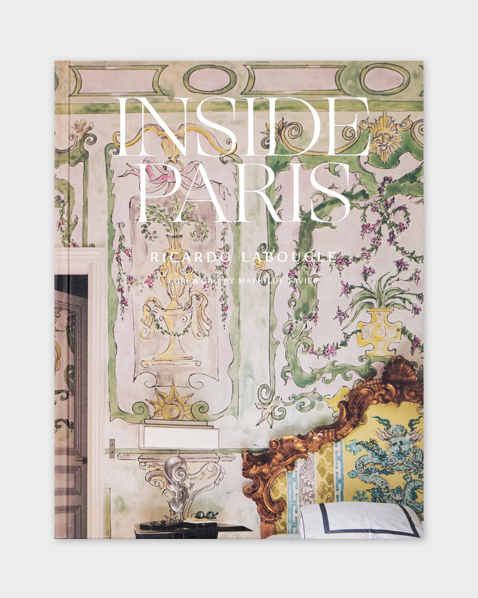 Inside Paris by Ricardo Labougle | Cabana Magazine