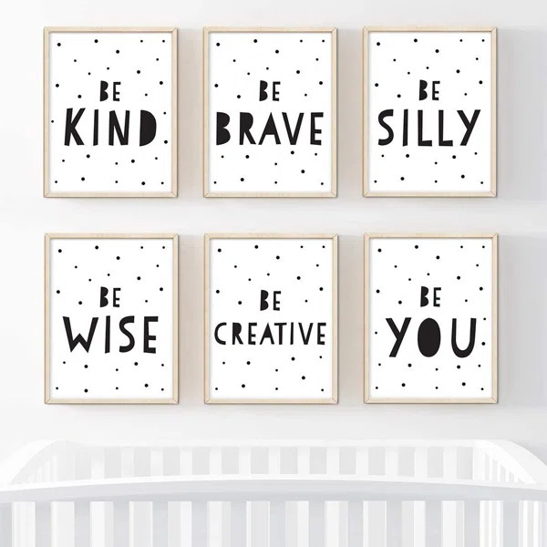 Dedmond Be Kind Brave Silly Wise Creative You 6-Piece Set Paper Print | Wayfair Professional