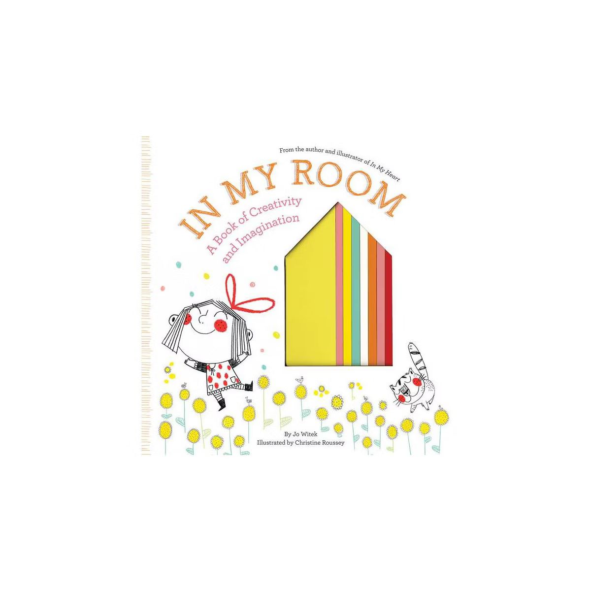 In My Room: A Book of Creativity and Imagination (School And Library) (Jo Witek) | Target