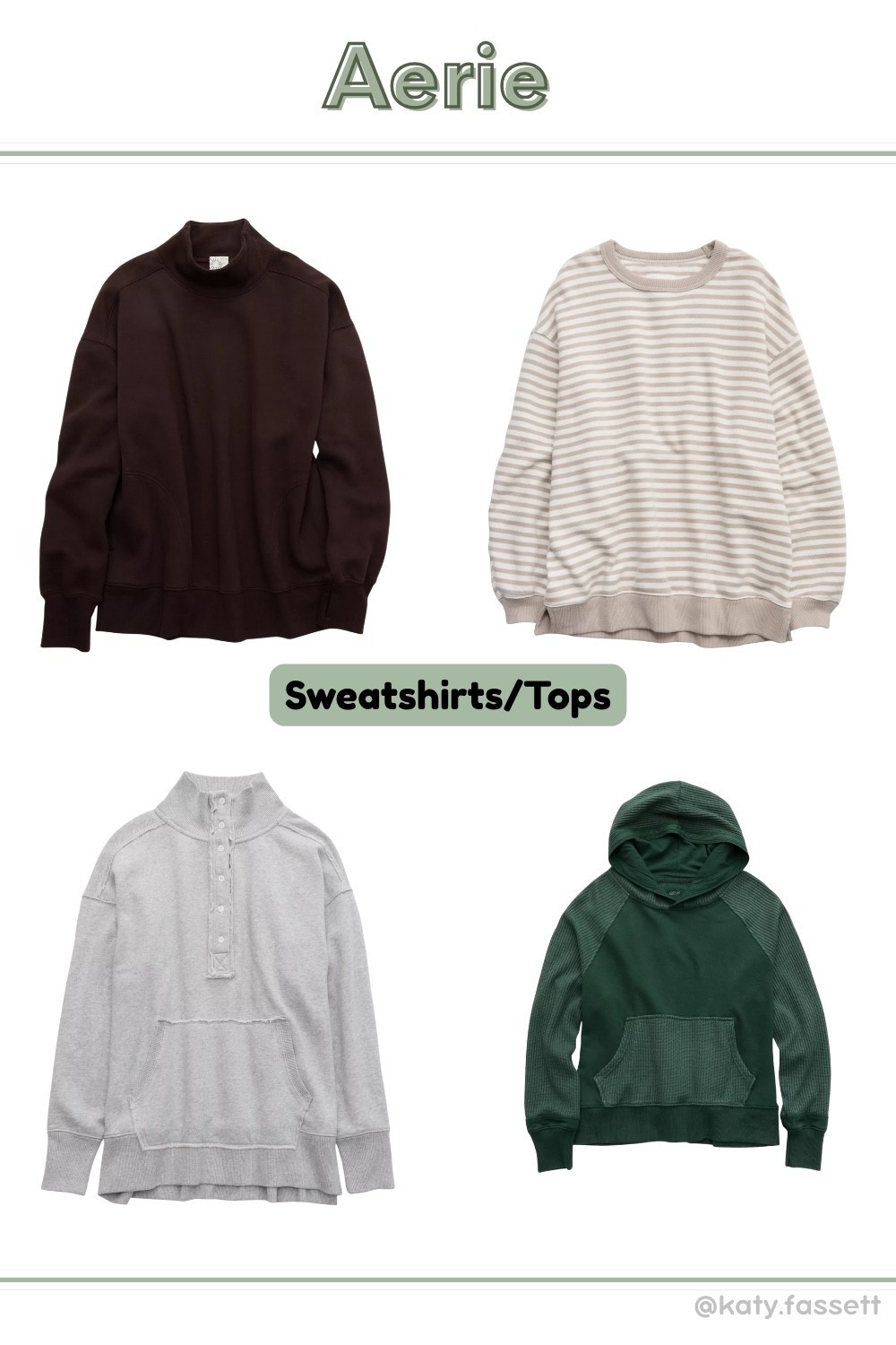 Aerie has some of the best cozy tops and sweatshirts!! 