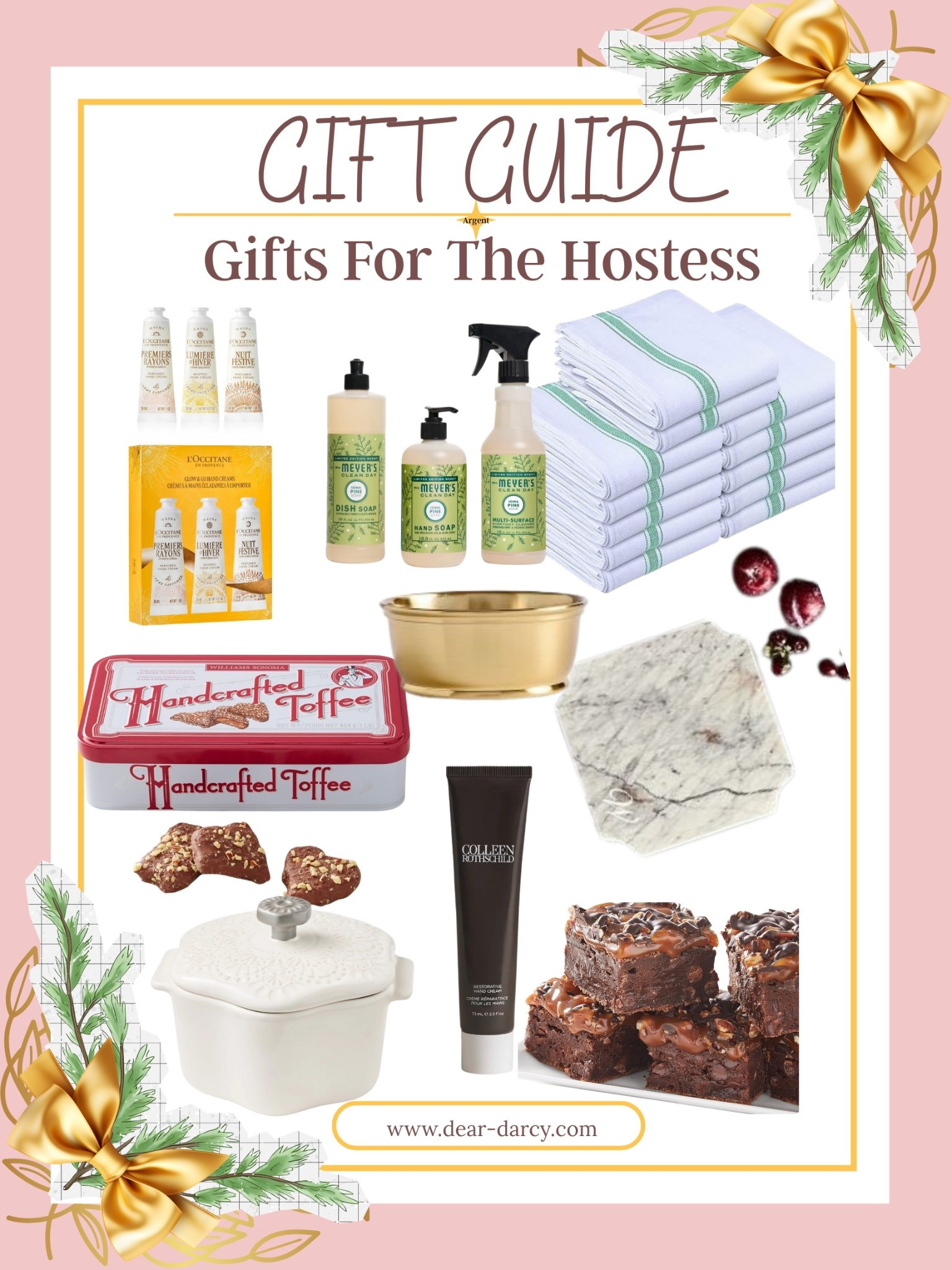 Gifts for the Hostess

L’Occitane Glow & Go Hand Lotion Set| 

Mrs. Meyers cleaning set
 | Hand towels| 

Williams Sonoma Handcrafted toffee| 

Pioneer Woman 2 cup Snowflake stoneware |

Ultimate Turtle Brownies| 

Marble Square cheese Board| 

Harrison wine collar| 

Colleen Rothchild Restorative Handcream| 

#LTKFindsUnder50 #LTKGiftGuide #LTKSaleAlert