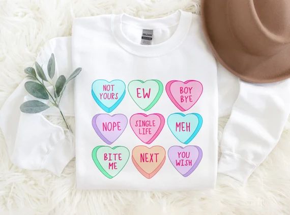 Anti Valentines Day Sweatshirt Candy Hearts Conversation | Etsy | Etsy (US)