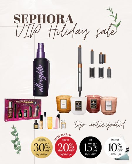 VIP Holiday Sale at Sephora from 10/27-11/06. Great deals and amazing holiday gift sets. 
Urban Decay 
Dyson Air Wrap 

#LTKHolidaySale #LTKsalealert #LTKbeauty