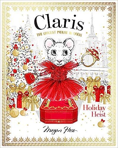Claris: Holiday Heist: The Chicest Mouse in Paris | Amazon (US)
