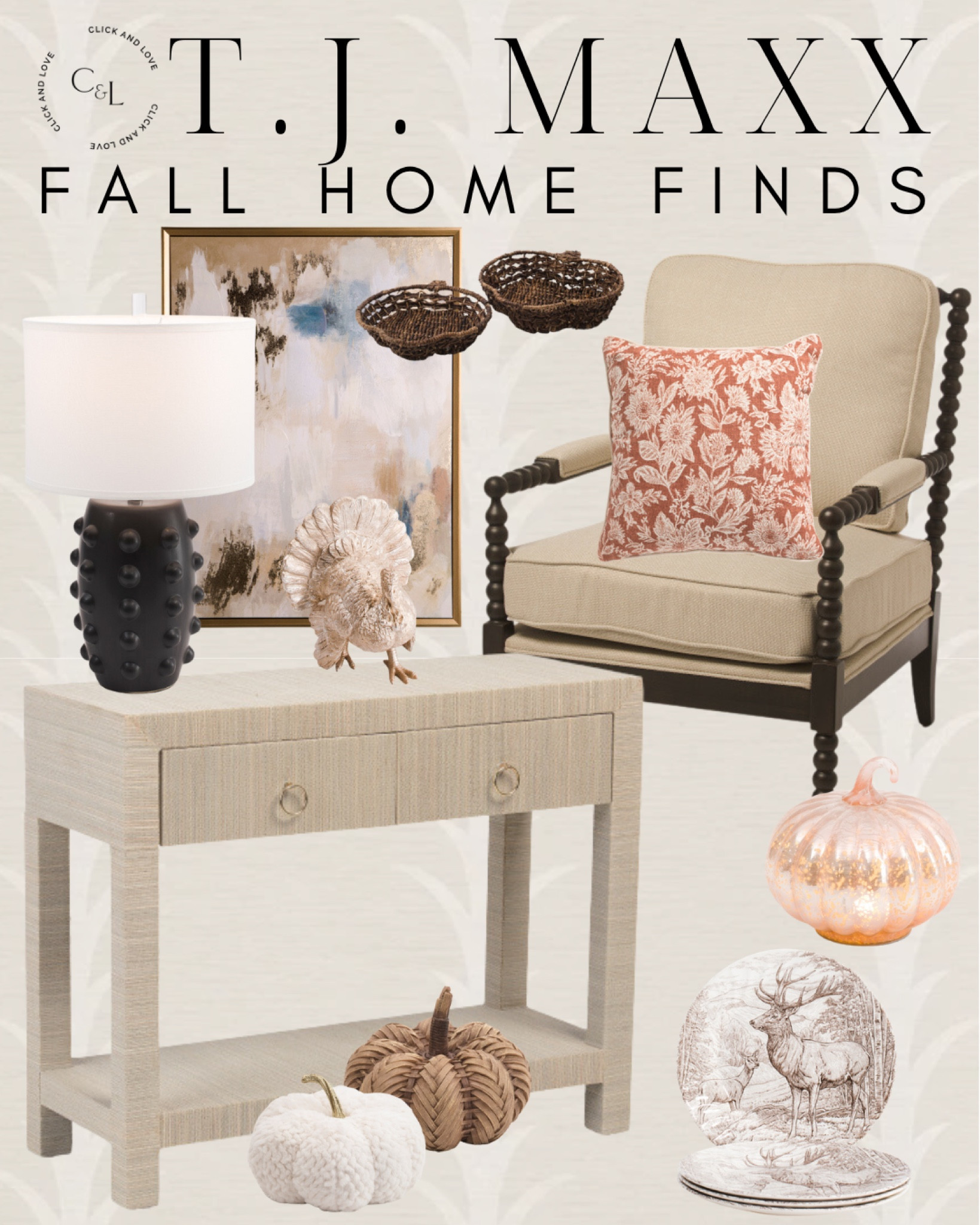 T. J. Maxx fall home finds! Furniture and decor pieces you’re sure to love. Also a pop of seasonal pieces like these cute pumpkins!

entryway, living room, Fall decor, seasonal decor, Fall, budget friendly home decor, interior design, style tip, fall favorites, fall finds, affordable home finds, budget friendly home decor, Thanksgiving hosting, spindle chair, dot lamp, lighting, table lamp, artwork, wall art, abstract art, nightstand,
Console, serving baskets, glass pumpkin, fur pumpkin, woven pumpkin, turkey figurine, deer plates, seasonal decor 

#LTKSeasonal #LTKHome #LTKStyleTip