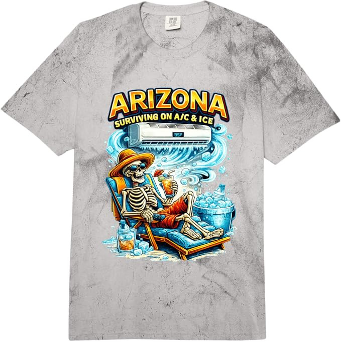Arizona Surviving on A/C & Ice Skeleton Desert Humor Graphic Comfort Colors Adult Heavyweight T-S... | Amazon (US)