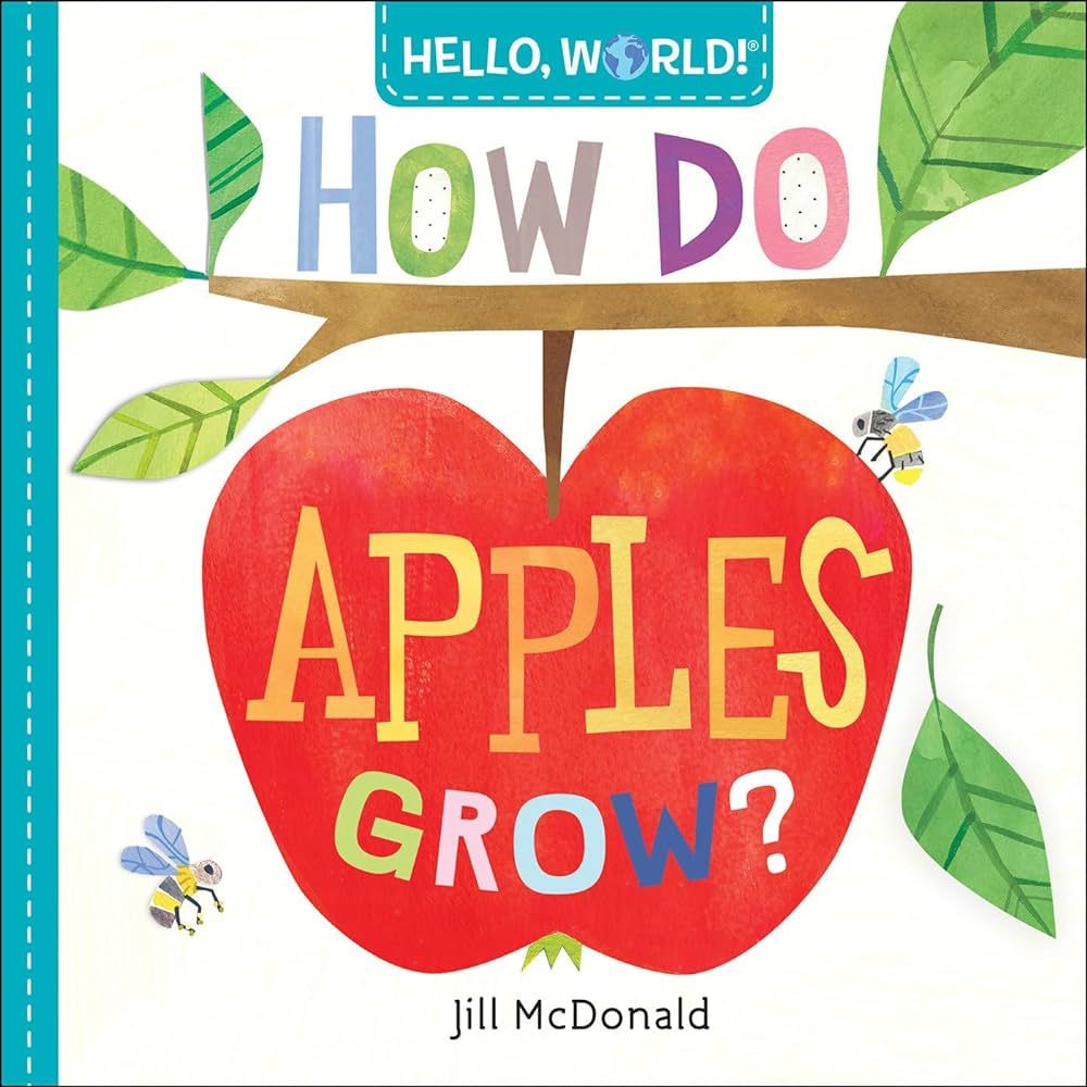 Hello, World! How Do Apples Grow? | Amazon (US)