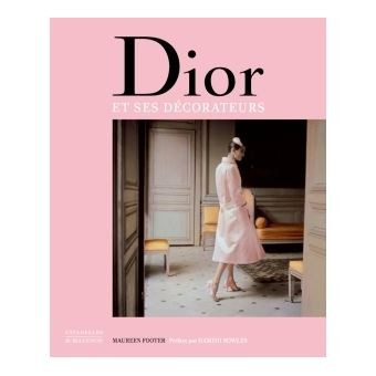 DIOR et ses décorateurs | Fnac FR