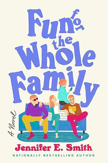 Fun for the Whole Family: A Novel | Amazon (US)